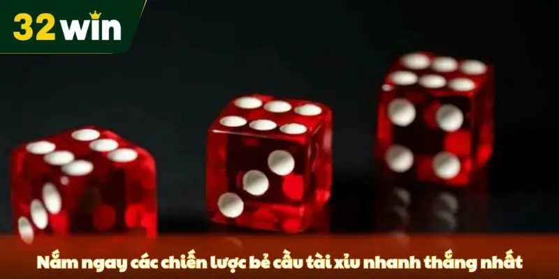 Bẻ Cầu Tài Xỉu - Khám Phá Chiến Thuật Hiệu Quả Nhất 2025 Cùng 32win Nắm ngay các chiến lược bẻ cầu tài xỉu nhanh thắng nhất